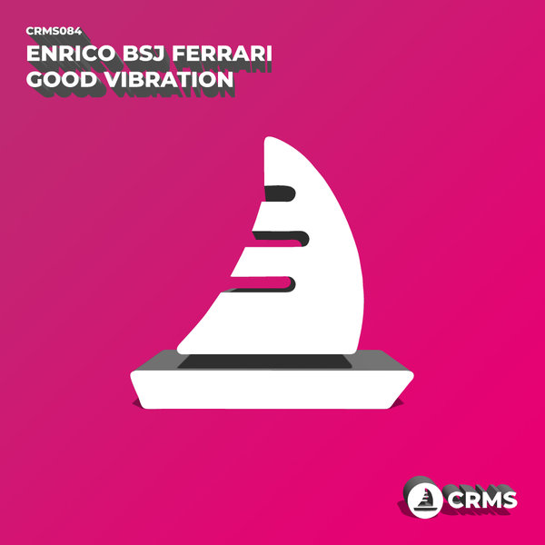 Enrico BSJ Ferrari - Good Vibration / CRMS Records