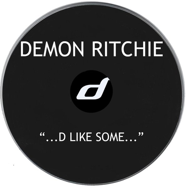 Demon Ritchie - ...D Like Some... / Distance