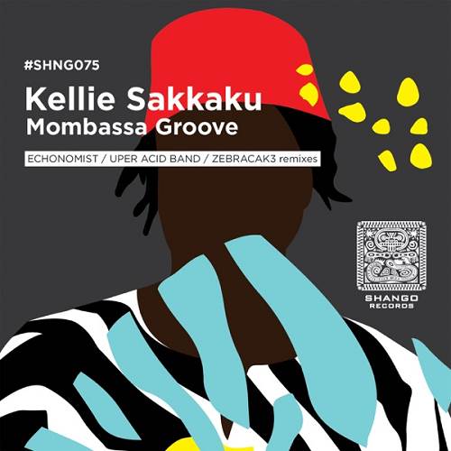 Kellie Sakkaku - Mombassa Groove / Shango Records