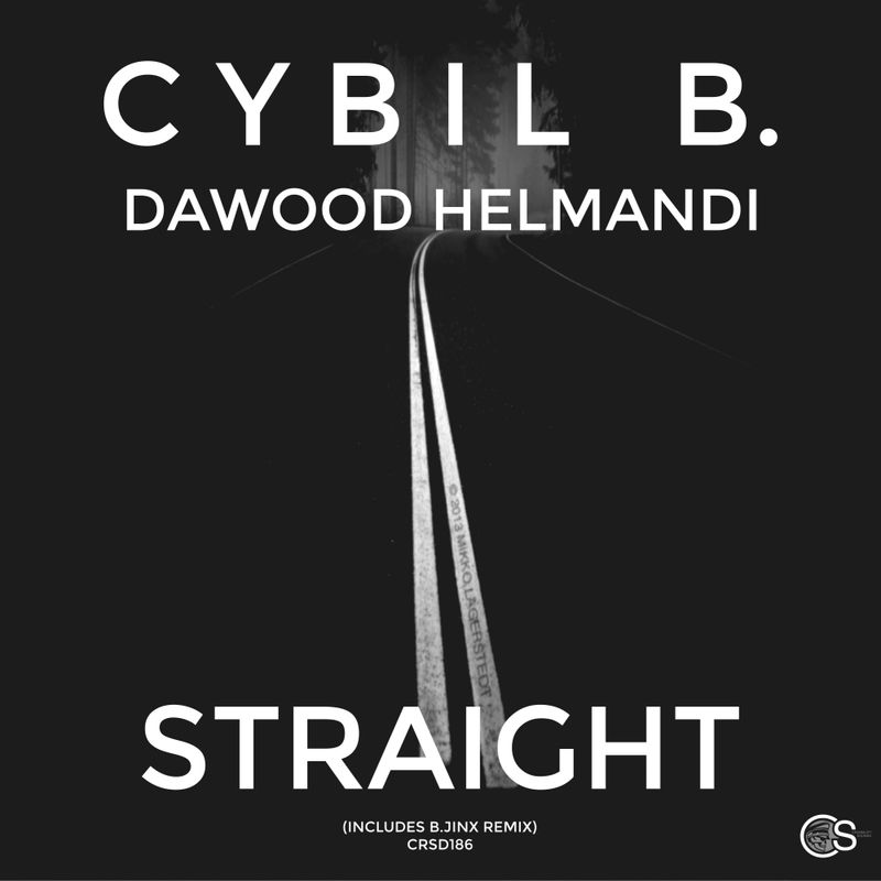 Cybil B. & Dawood Helmandi - Straight / Craniality Sounds