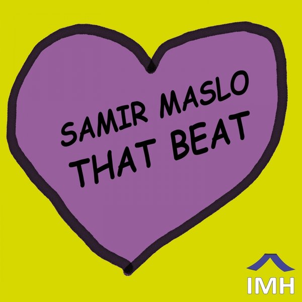 Samir Maslo - That Beat / In My House