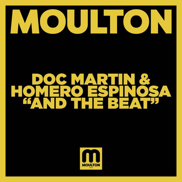 Doc Martin & Homero Espinosa - And The Beat / Moulton Music