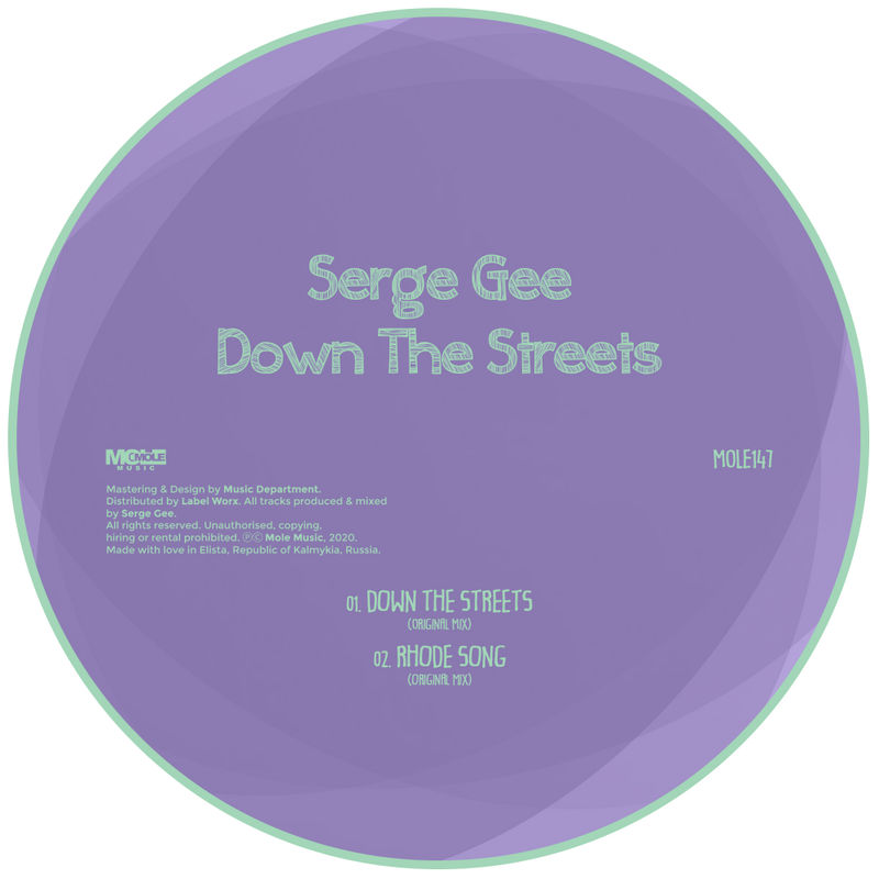 Serge Gee - Down The Streets / Mole Music