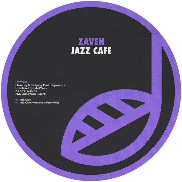 ZaVen - Jazz Cafe / Lisztomania Records