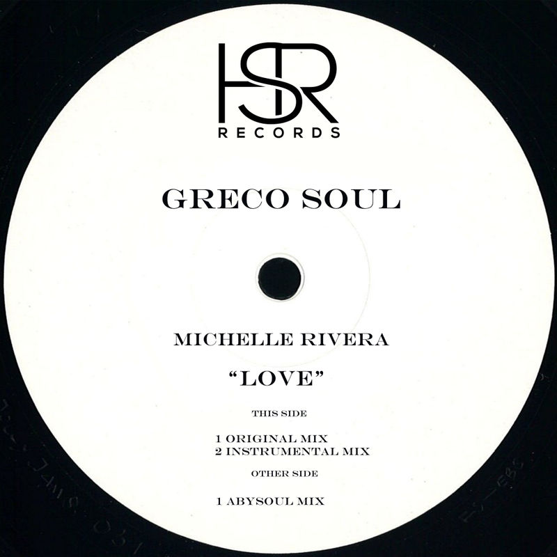 Greco Soul & Michelle Rivera - Love / HSR Records
