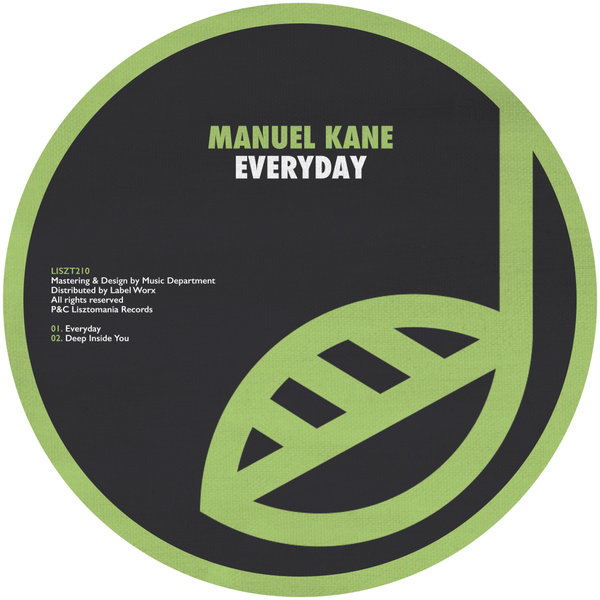 Manuel Kane - Everyday / Lisztomania Records