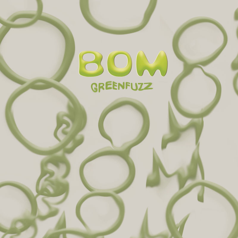 Bom - Green Fuzz / Paper Recordings