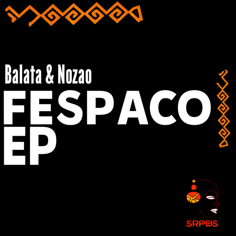 Balata & Nozao - Fespaco EP / SRPDS