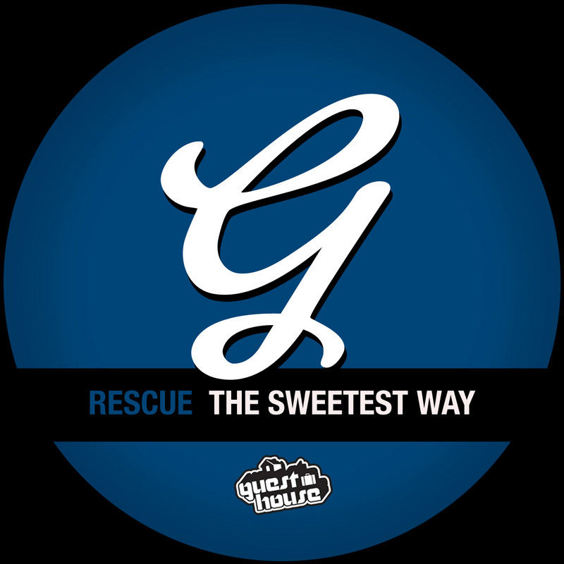Rescue - The Sweetest Way / Guesthouse Music
