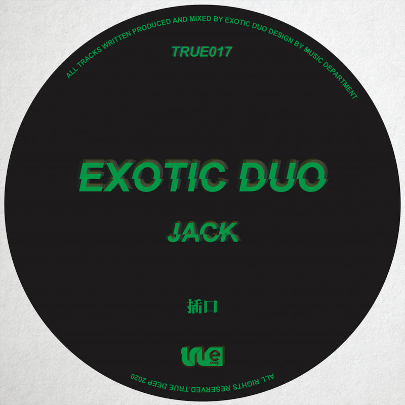 Exotic Duo - Jack / True Deep
