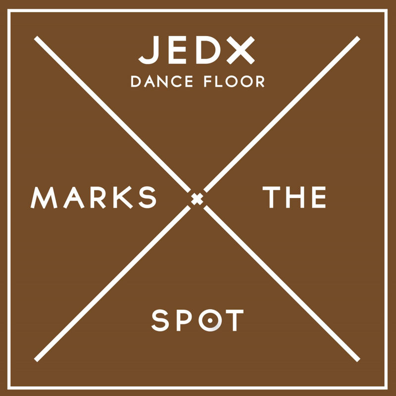 JedX - Dance Floor / Music Marks The Spot
