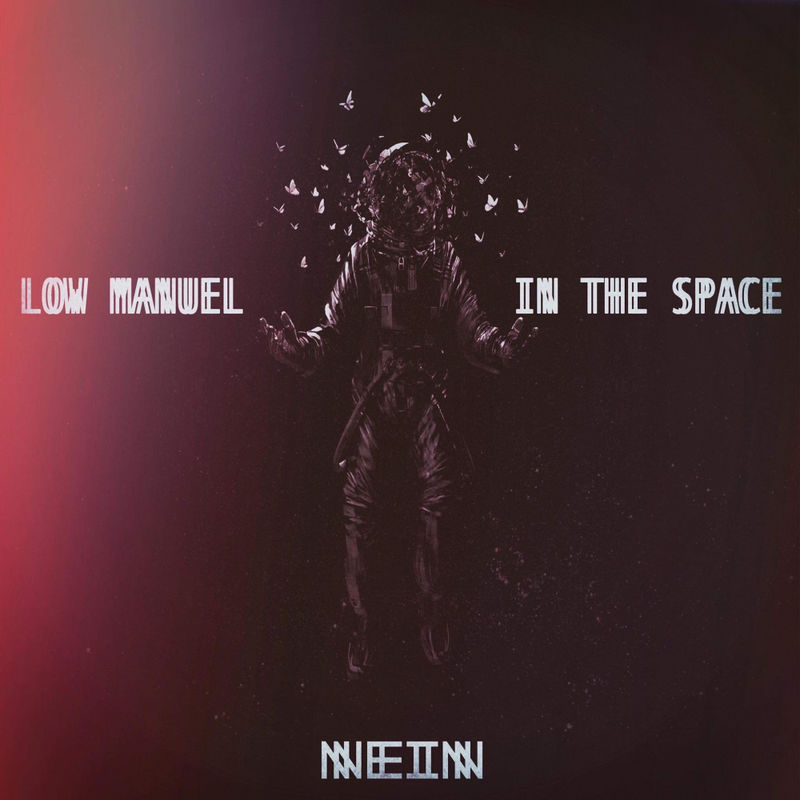 Low Manuel - In The Space / Nein Records