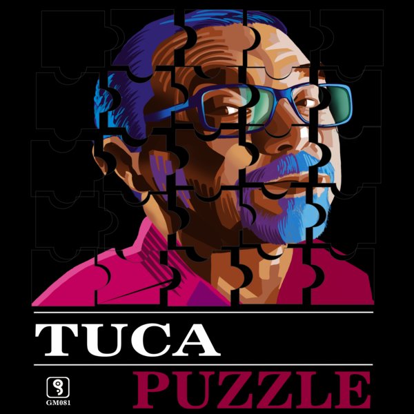 Tuca - Puzzle EP / Grooveland Music