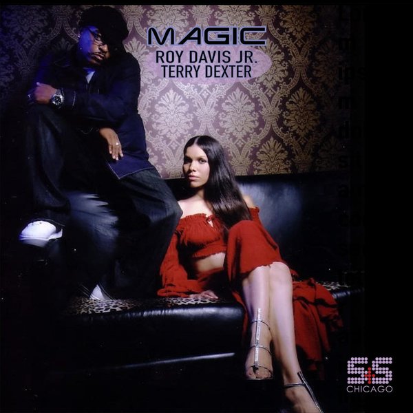 Roy Davis Jr. ft Terry Dexter - Magic / S&S Records