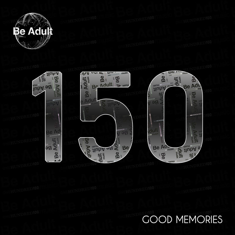 VA - Good Memories / Be Adult Music