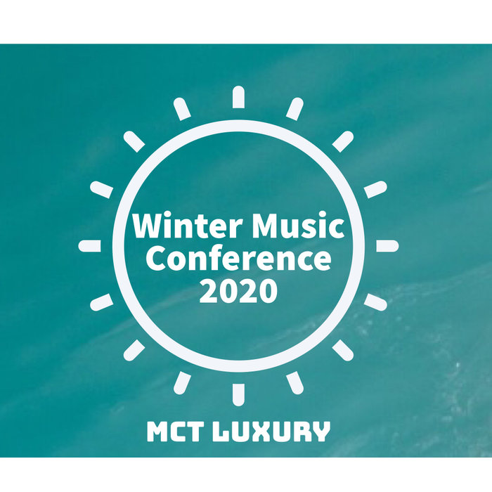 VA - Winter Music Conference 2020 / MCT Luxury