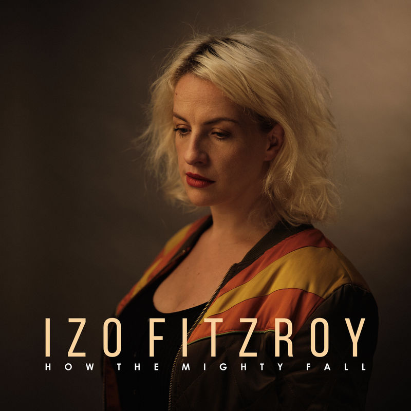 Izo FitzRoy - How the Mighty Fall / Jalapeno Records
