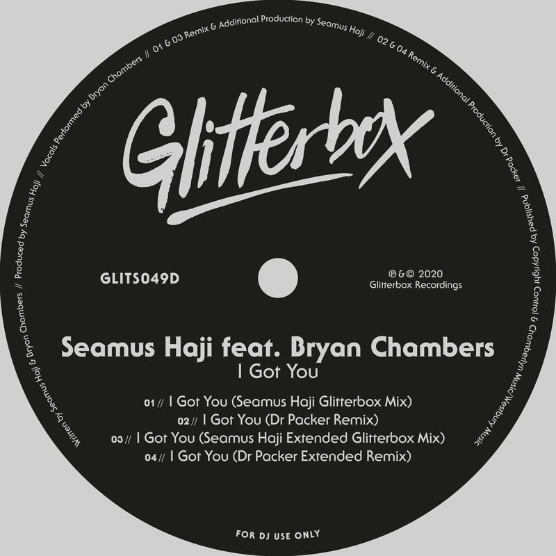 Seamus Haji - I Got You (feat. Bryan Chambers) / Glitterbox Recordings