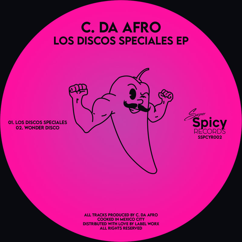 C. Da Afro - Los Discos Speciales EP / Super Spicy Records