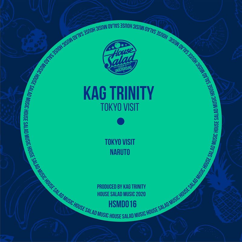 Kag Trinity - Tokyo Visit / House Salad Music