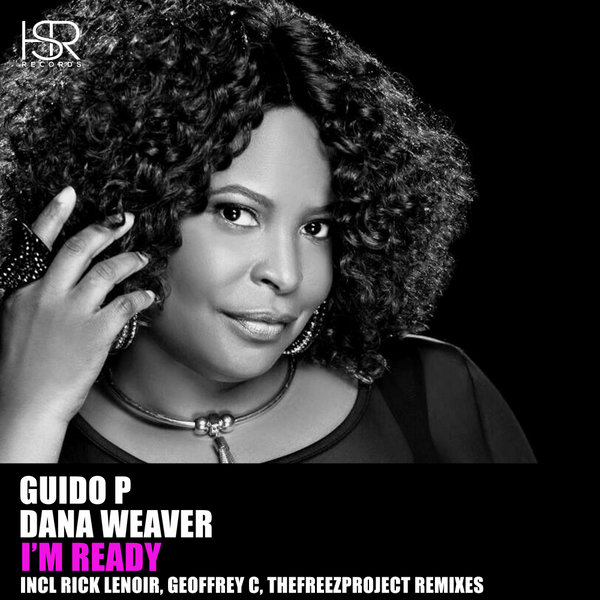 Guido P - I'm Ready The US Remixes / HSR Records