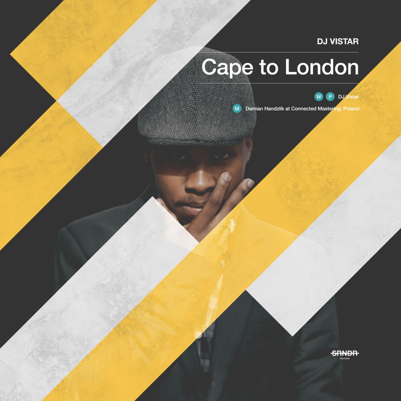 DJ Vistar - Cape To London / SRNDR Records