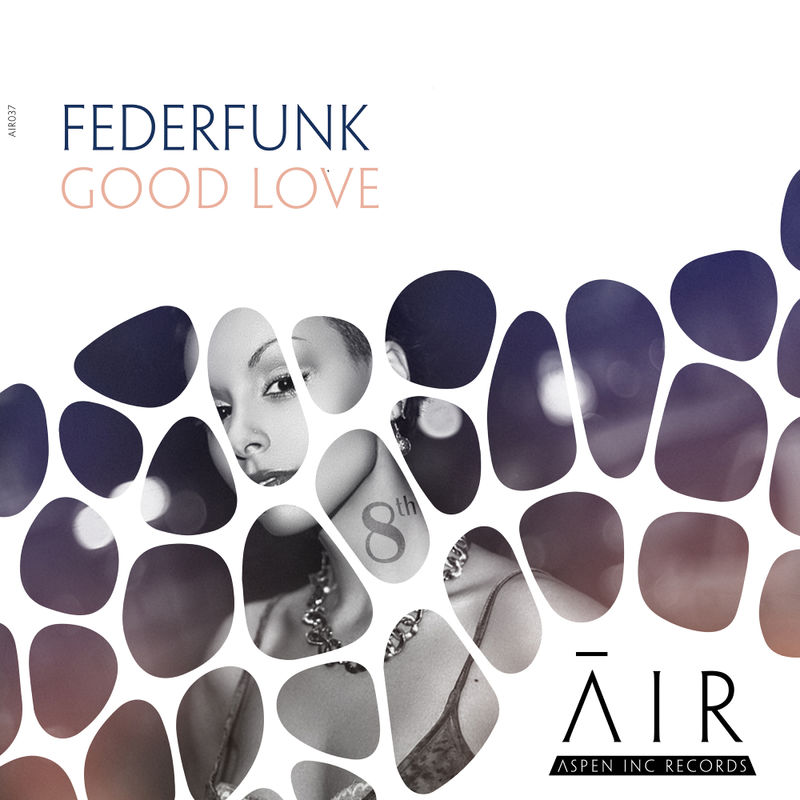FederFunk - Good Love / Aspen Inc Records