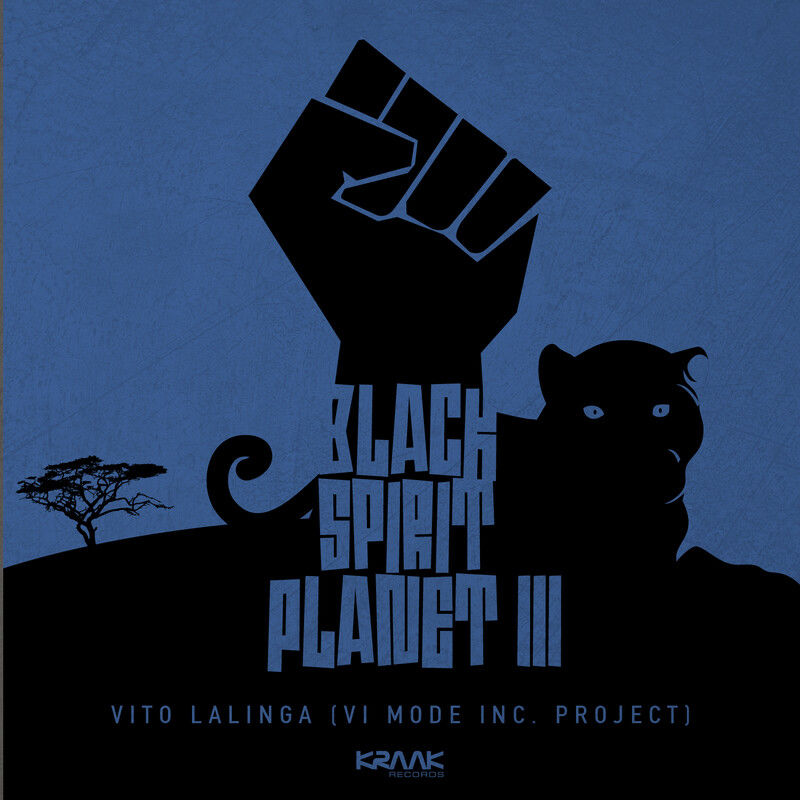 Vito Lalinga (Vi Mode Inc. Project) - Black Spirit Planet III / Kraak Records