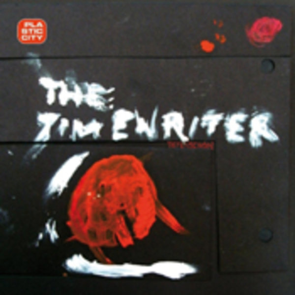 The Timewriter - Tiefenschön / Plastic City