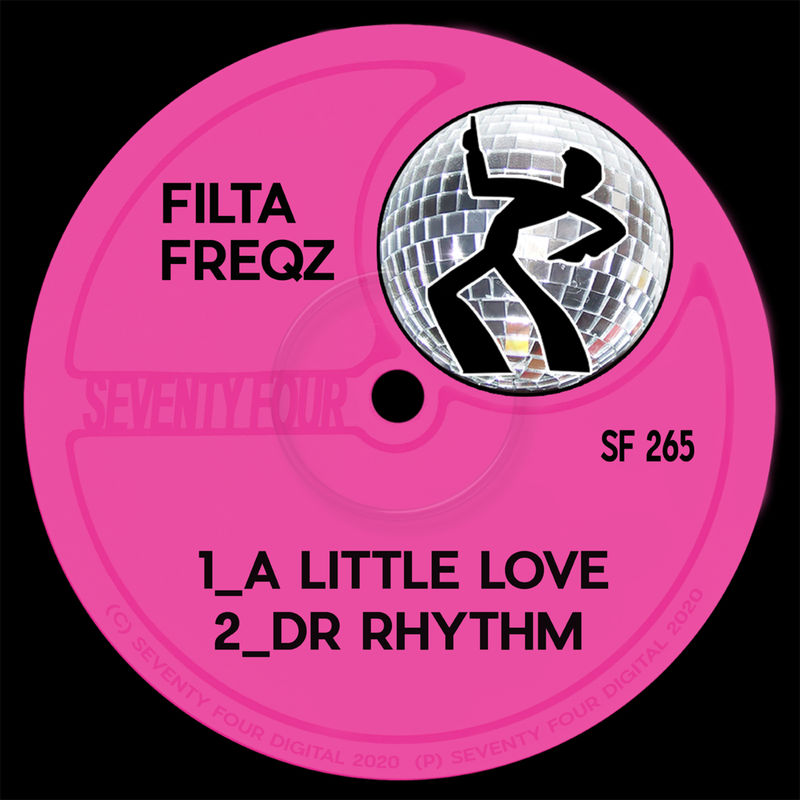 Filta Freqz - A Little Love / Seventy Four Digital