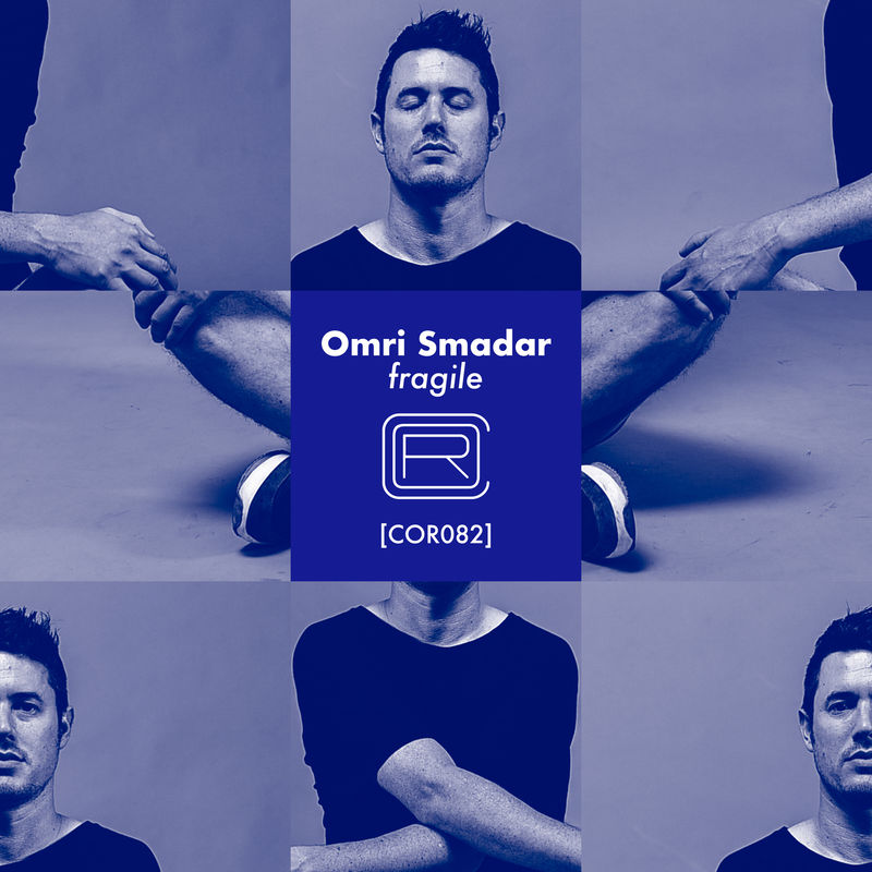 Omri Smadar - Fragile / Correspondant Music
