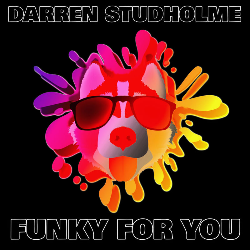 Darren Studholme - Funky For You / Welcome To The Weekend