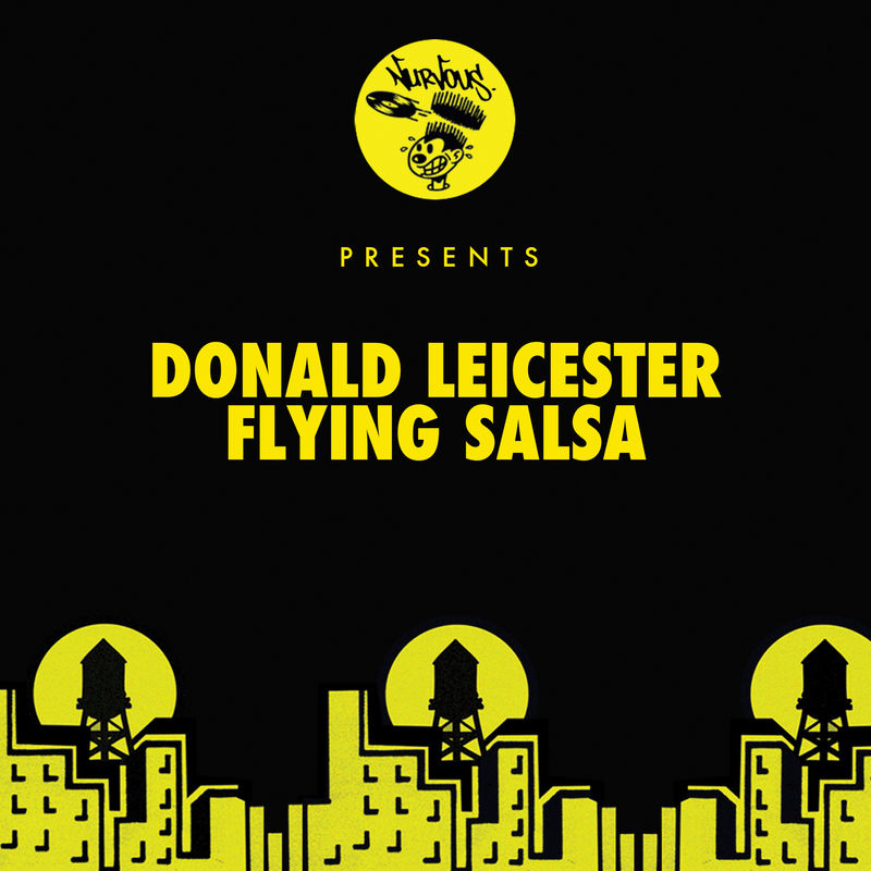 Donald Leicester - Flying Salsa / Nurvous Records