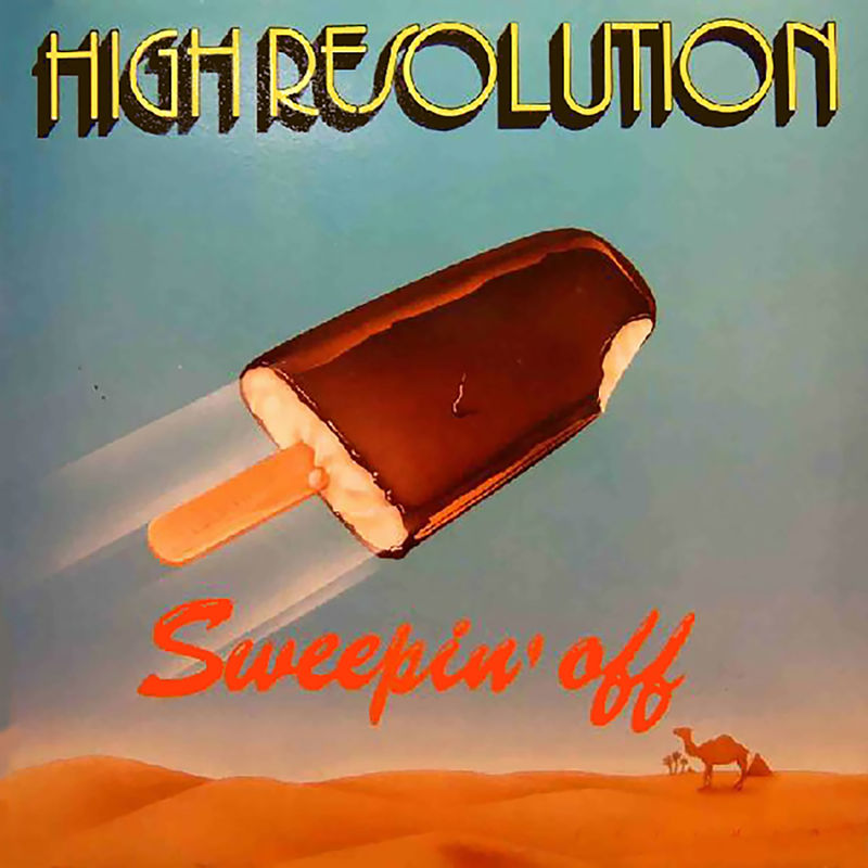 High Resolution - Sweepin' Off / Best Record Italy