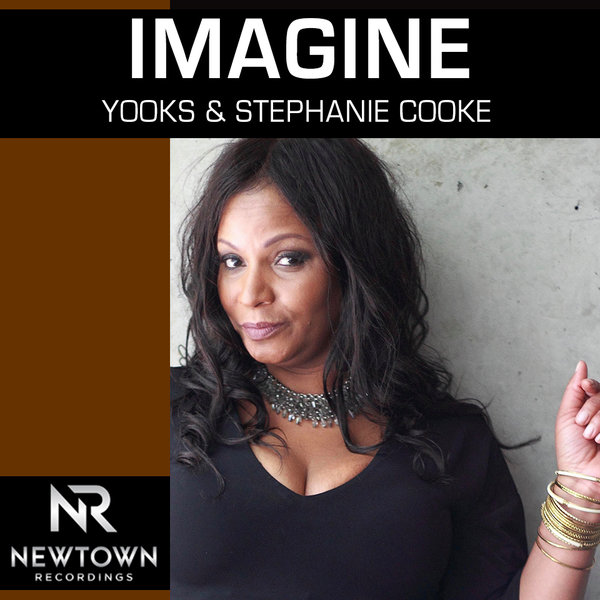 Stephanie Cooke & Yooks - Imagine / Newtown Recordings