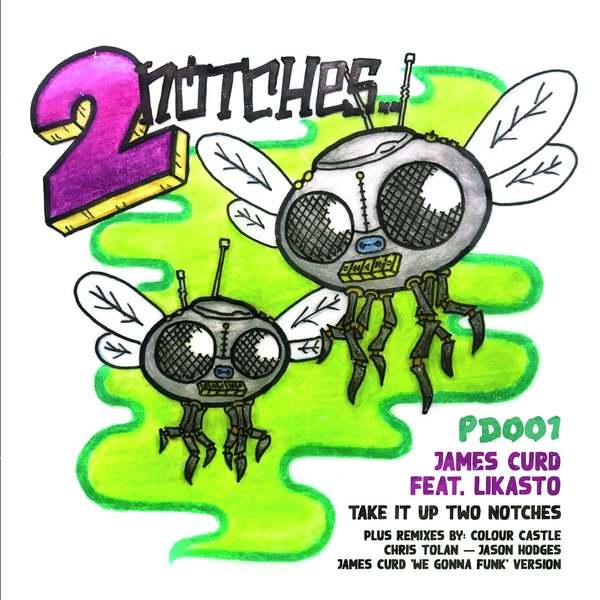 James Curd feat. Likasto - Take It up Two Notches / Punch Drunk