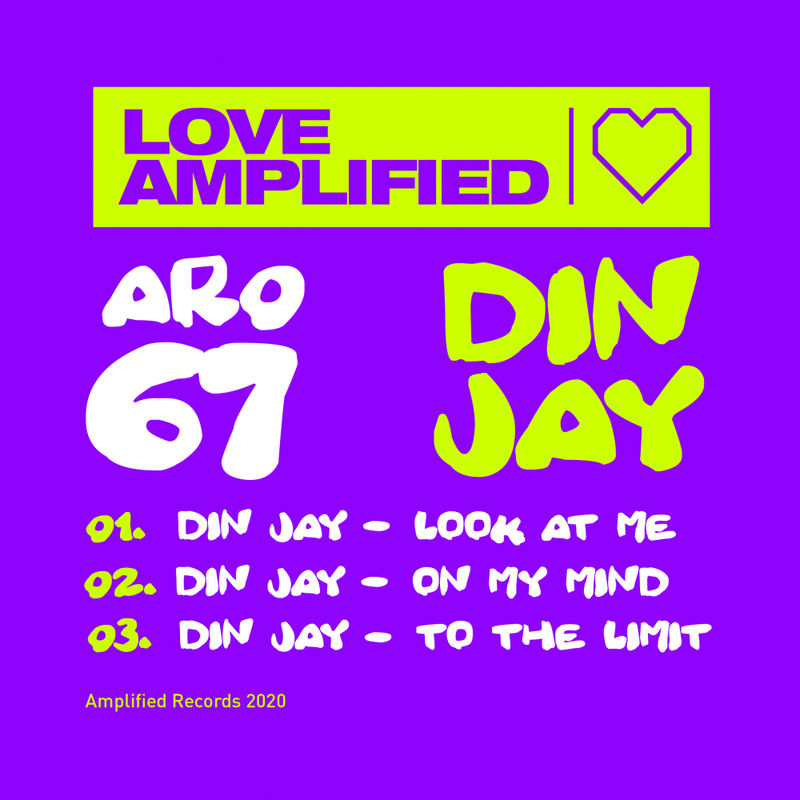 Din Jay - Look At Me / Amplified Records