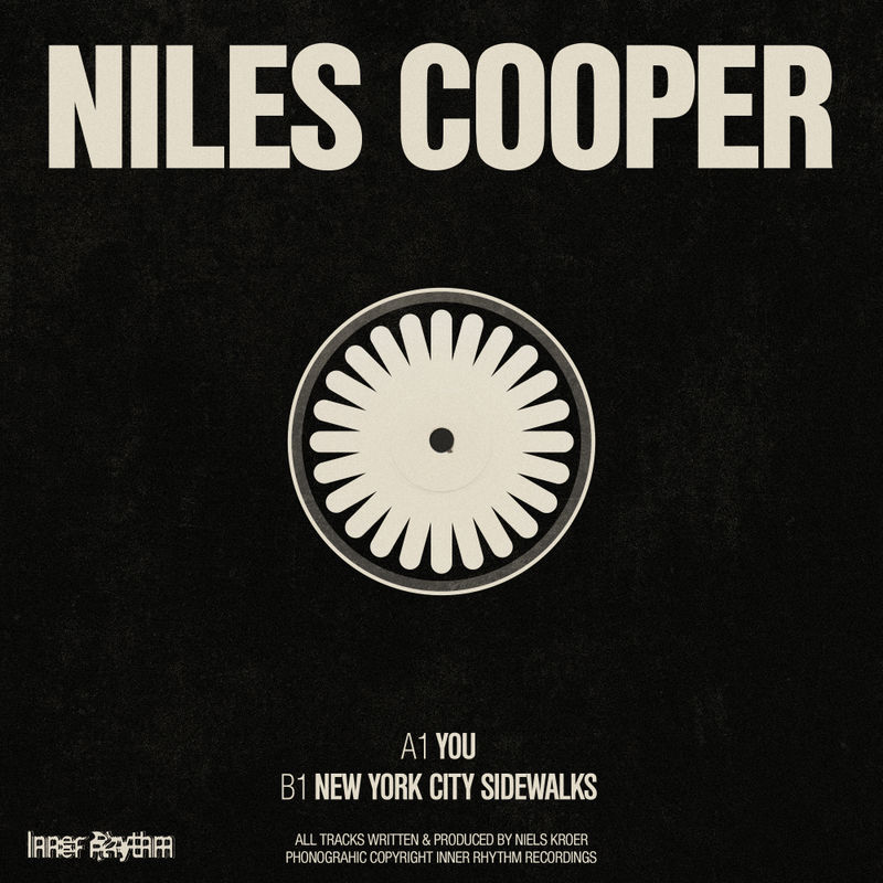 Niles Cooper - You EP / Inner Rhythm