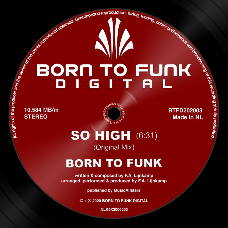 Born To Funk - So High / Born To Funk Digital