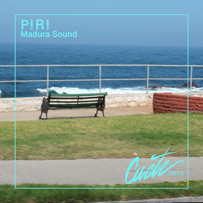 Piri - Madura Sound / Cuete
