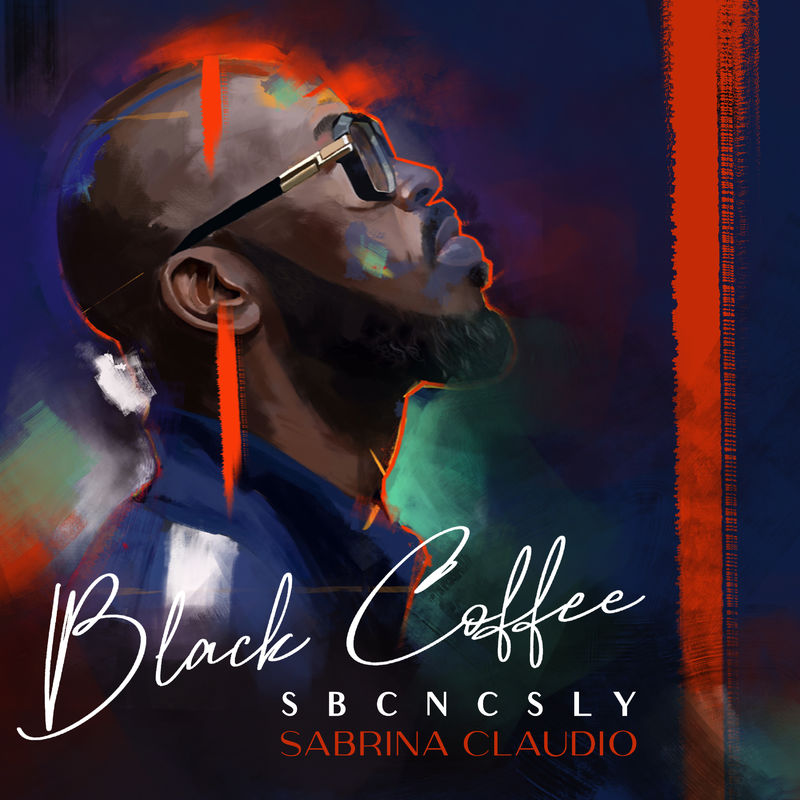 Black Coffee & Sabrina Claudio - SBCNCSLY / Ultra Records