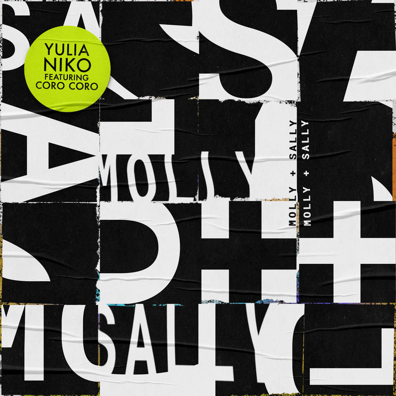Yulia Niko ft Coro Coro - Molly & Sally / Get Physical Music