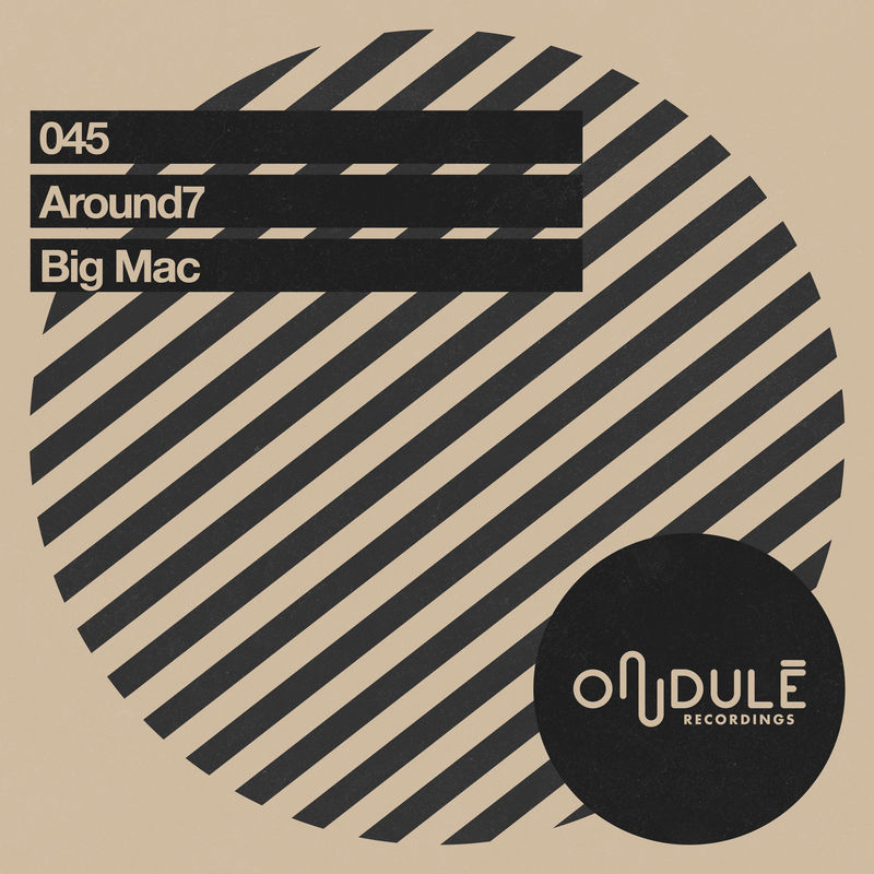 Around7 - Big Mac / Ondulé Recordings