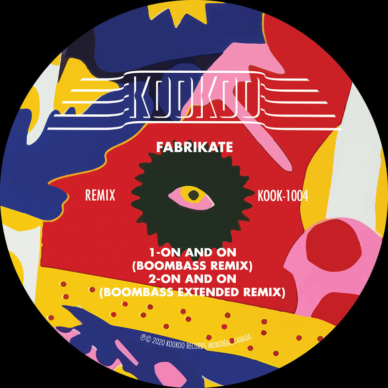 Fabrikate - On and On (Boombass Remix) / KooKoo Records