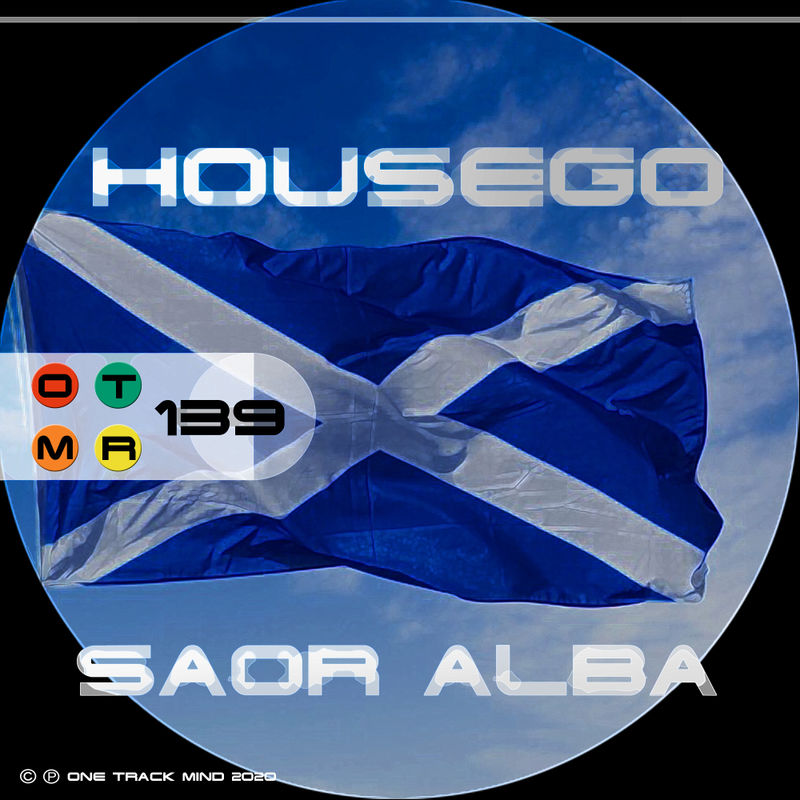 Housego - Saor Alba / One Track Mind