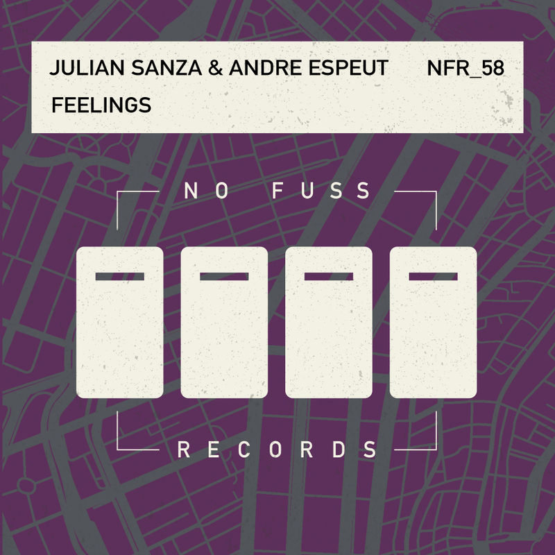 Julian Sanza & Andre Espeut - Feelings / No Fuss Records
