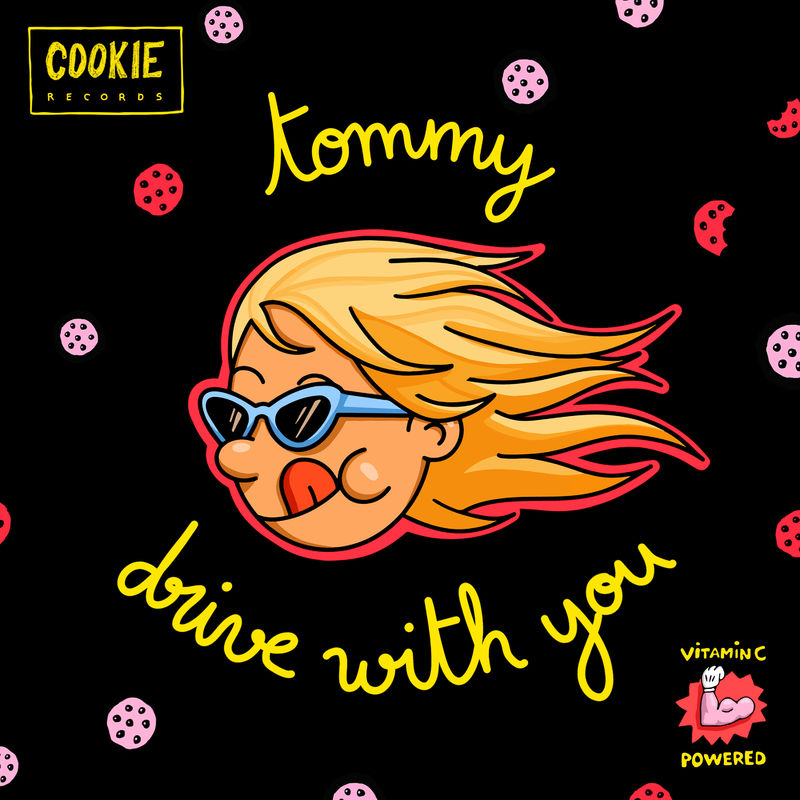 Tommy - Drive with You / Cookie Records