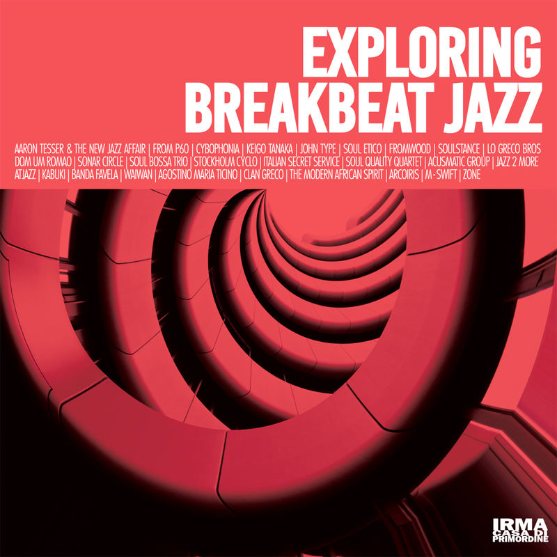 VA - Exploring Breakbeat Jazz / Irma Records