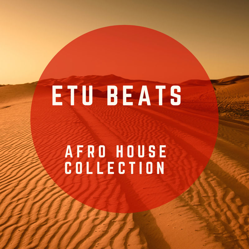 Etu Beats - Afro House Collection / Duma West