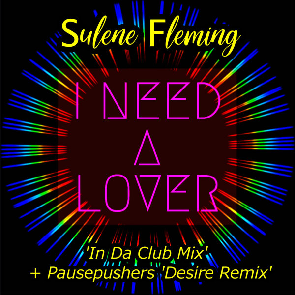 Sulene Fleming - I Need A Lover / Future Spin Records